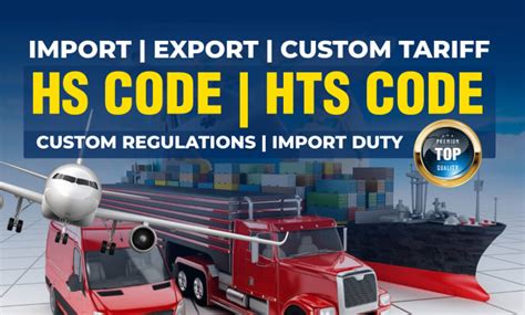 Provide Hs Code Hts Code Custom Duty Rate Import Export By