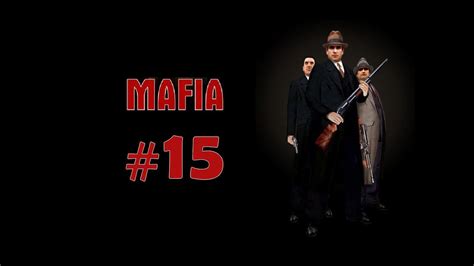 Mafia The City Of Lost Heaven Walkthrough Mission 15 You Lucky