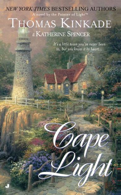 Cape Light Cape Light Series 1 By Thomas Kinkade Katherine Spencer