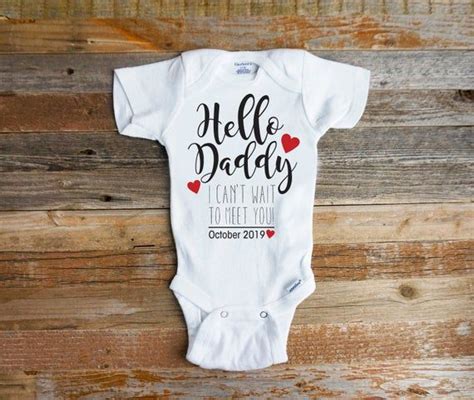 Hello Daddy I Can T Wait To Meet You Onesie Baby Reveal Father S Day