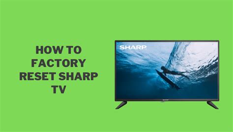 How to Factory Reset Your Sharp Smart TV - TechOwns