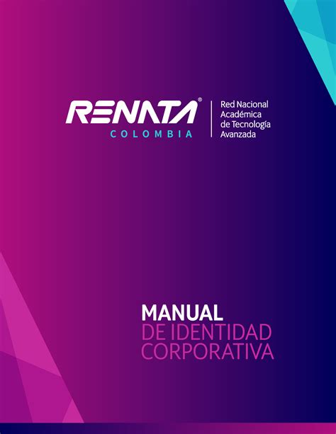 Manual Identidad Corporativa Renata 3 MANUAL DE IDENTIDAD CORPORATIVA