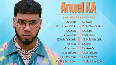 Anuel AA Best Songs 2024 full playlist Sus Mejores Éxitos 2024 YouTube