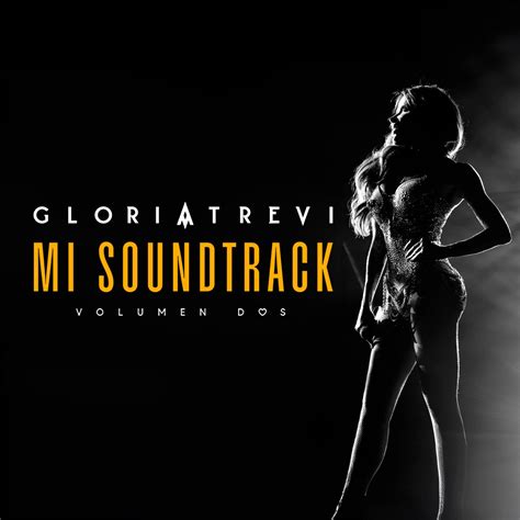 Mi Soundtrack Vol Album By Gloria Trevi Apple Music