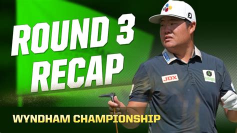 Wyndham Championship Most Of Round Recap Reaction Analysis