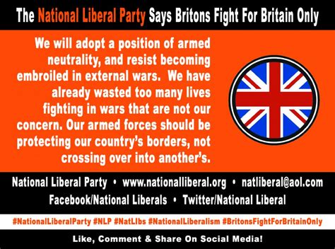 The National Liberal Party Says Britons Fight For Britain Only ...