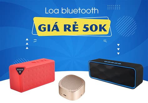 C N N Mua Loa Bluetooth Gi R K Nghe Nh C Hay Kh Ng