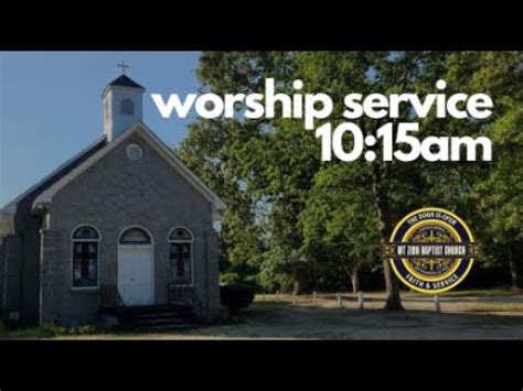 Worship Service 06 23 2024 Mt Zion Baptist Church Blythewood SC