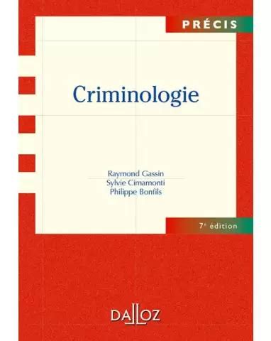 Criminologie Précis 10 2011 7e édition livre Editions Dalloz