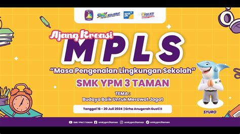 LIVE STREAM MPLS SMK YPM 3 TAMAN TAHUN PELAJARAN 2024 2025 YouTube