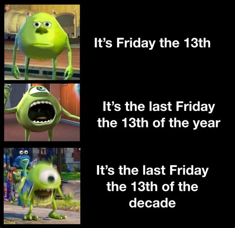 Happy Birthday Friday The 13th Meme