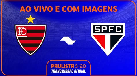 AO VIVO E IMAGENS OESTE X SÃO PAULO RODADA 11 PAULISTA SUB 20