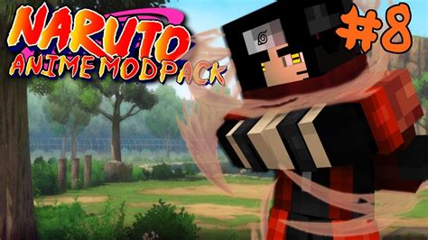 Uchiha Sharingan Dna Naruto Anime Modpack Episode Minecraft