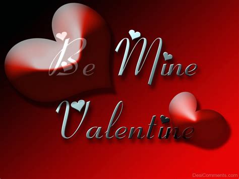 Be Mine Pictures Images Graphics