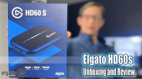 Elgato Hd S Capture Device Unboxing And Review Youtube