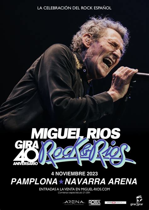 MIGUEL RÍOSGira 40 aniversario Rock Rios NICDO