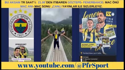 G Ztepe Fenerbahce Canli Yayin Youtube