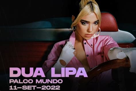 Dua Lipa Vai Se Apresentar No Rock In Rio De 2022 ES Brasil