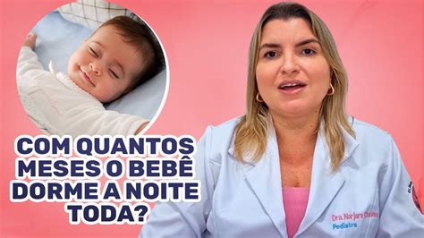 Com Quantos Meses O Bebe Dorme A Noite Toda