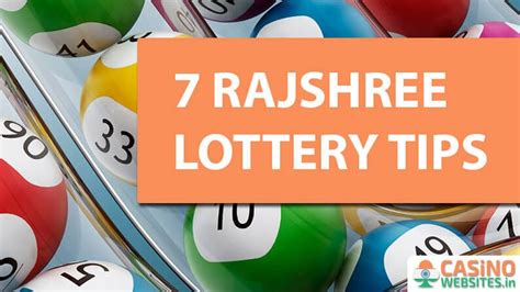 7 Rajshree Lottery Tips you Need to Know | CasinoWebsites 🥇