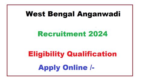 West Bengal Anganwadi Recruitment Eligibility Apply Jkupdate In