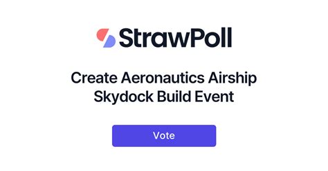 Create Aeronautics Airship Skydock Build Event Strawpoll