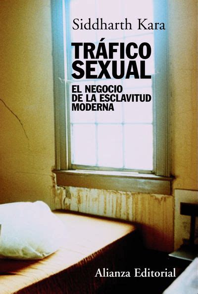 Biblio Trafico Sexual Sex Trafficking El Negocio De La Esclavitud