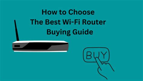 How To Choose The Best Wifi Router For You Buying Guide 2023