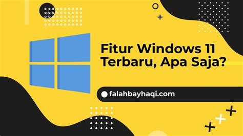 Fitur Windows 11 Terbaru Apa Saja Blog Media