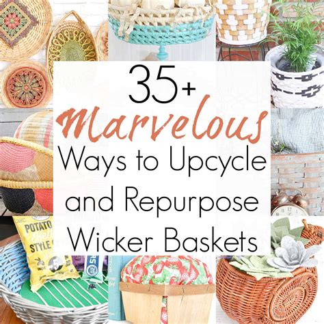 Ways to Repurpose and Upcycle Wicker Baskets from the Thrift