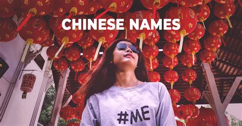 Chinese Names—Origin and Meanings