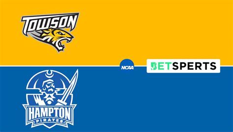 Towson Vs Hampton Prediction Picks Live Odds And Moneyline Saturday February 17 2024