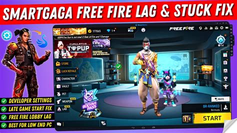 Smartgaga Developer Best Settings To Fix Free Fire Lag Or Stuck