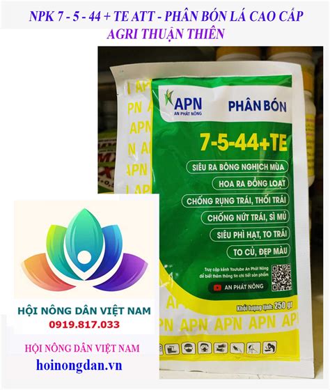 Npk 7 5 44 Te Att PhÂn BÓn LÁ Cao CẤp