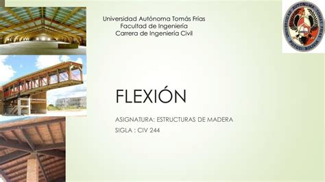 Estructuras De Madera Flexi N Ccingenieriacc Udocz