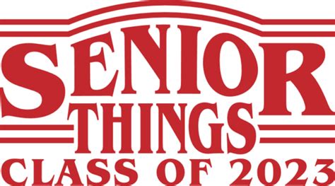 Senior Things Class Of 2023 Senior Year Shirt Design Free Svg File For Members Svg Heart