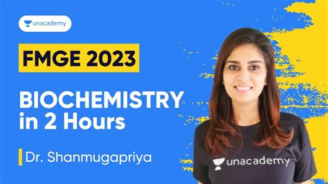 Biochemistry In Hours For Fmge July Dr Shanmugapriya Youtube