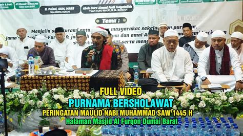 Full Video Purnama Bersholawat Peringatan Maulid Nabi Muhammad Saw