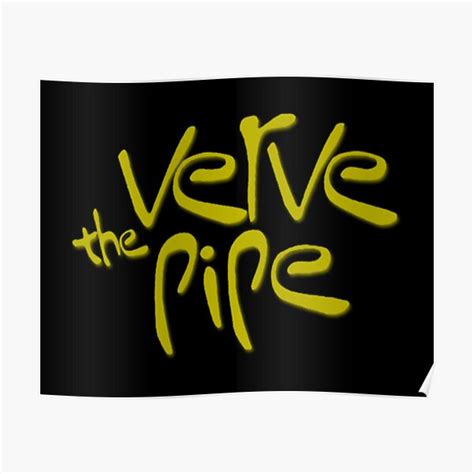 The Verve Pipe Band Classic Logo Poster For Sale By Andrewmela