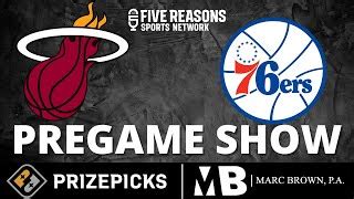 Miami Heat Vs Philadelphia 76ers Pregame Show By Five Reasons Sports