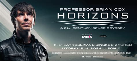 Ulaznice Za Professor Brian Cox Kd Vatroslav Lisinski Zagreb