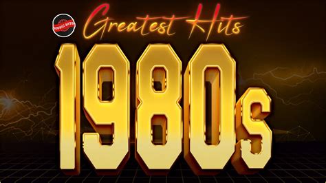 Greatest Hits 1980s Oldies But Goodies Of All Time Best Songs Of 80s Music Hits Playlist Ever