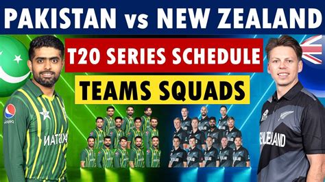 Pakistan Vs New Zealand T20 Series Schedule 2024 And Teams Squads