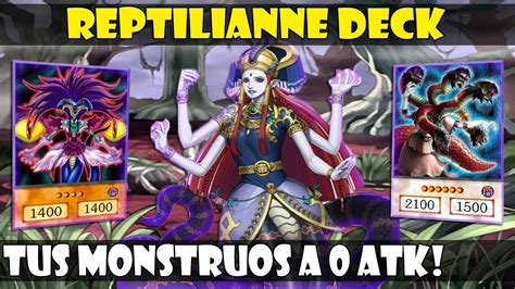 Reptilianne Deck Nuevo MecÁnica A Convertir Todos Los Atk En 0