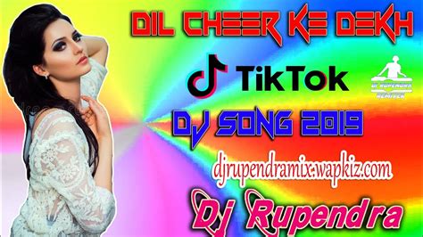 Dil Cheer Ke Dekh Tera Hee Naam Hoga💞dj Remix Dholki Love Song💝tik Tok