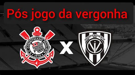 Corinthians 1 x 2 Independente Del vale Equipe destruída