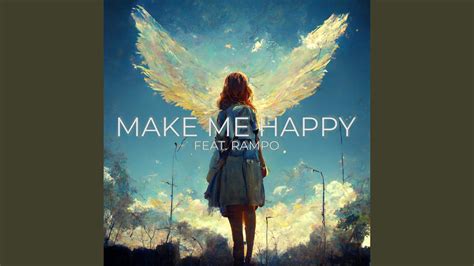 Make Me Happy Youtube