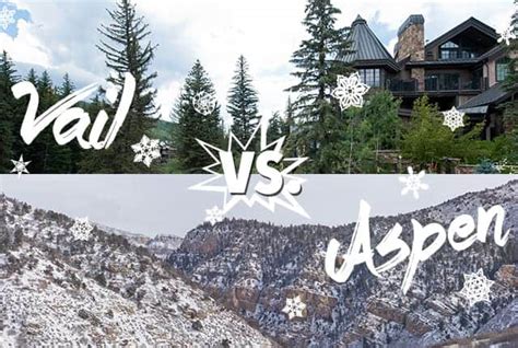 Vail Vs Aspen - Which One Is Better?