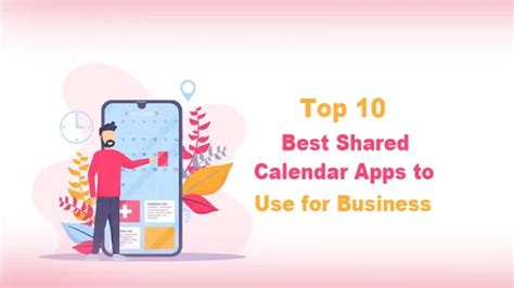 Top 10 Best Shared Calendar Apps To Use For Business