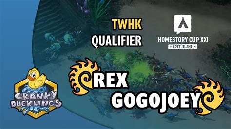 Rex Vs GogojOey ZvZ HomeStory Cup XXI TW HK Qualifier EPT